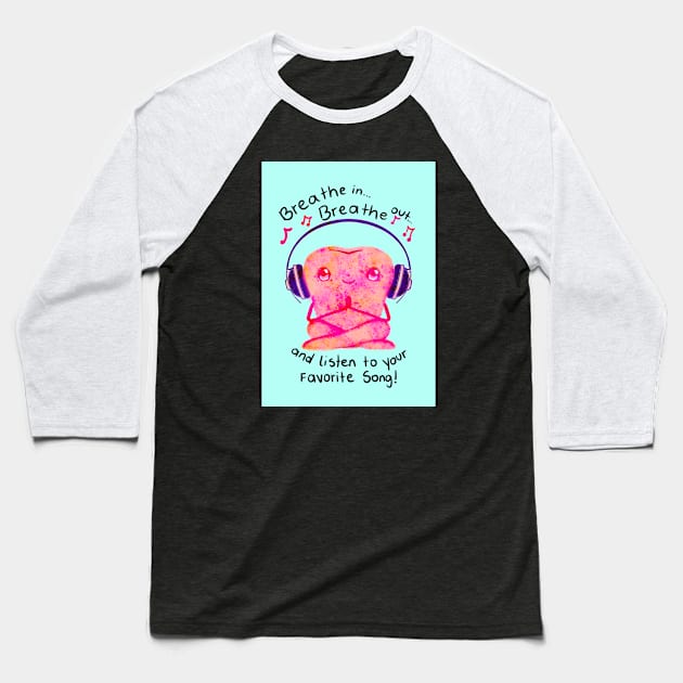 Cute Molar Yogi illustration - Breathe in... Breathe out... and listen to your favorite song! - for Dentists, Hygienists, Dental Assistants, Dental Students and anyone who loves teeth by Happimola Baseball T-Shirt by Happimola